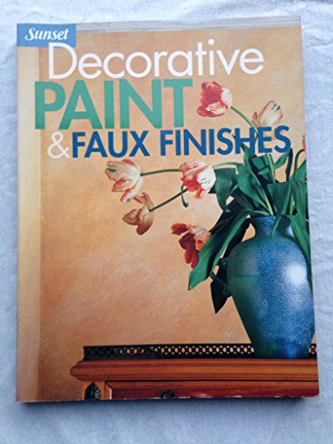 Stock image for Decorative Paint and Faux Finishes for sale by Better World Books