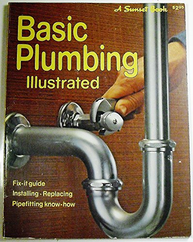 9780376014627: Basic Plumbing Illustrated (A Sunset Book)