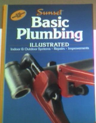 Beispielbild fr Basic Plumbing: Illustrated zum Verkauf von Wonder Book