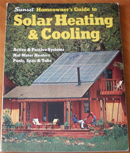 Stock image for Solar Heating and Cooling: Active and Passive for sale by ThriftBooks-Dallas