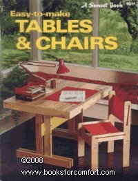Imagen de archivo de Easy-To-Make Tables & Chairs: A Sunset Book a la venta por Bay Used Books
