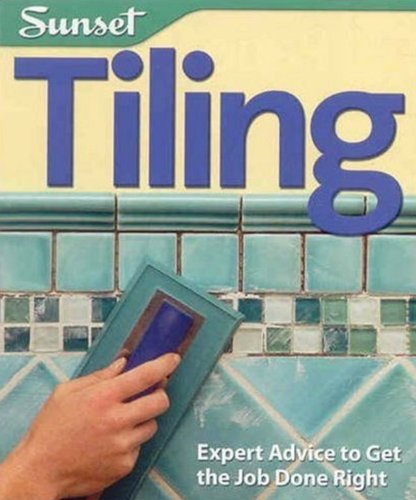 Stock image for Tiling: Expert Advice to Get the Job Done Right for sale by HPB-Ruby
