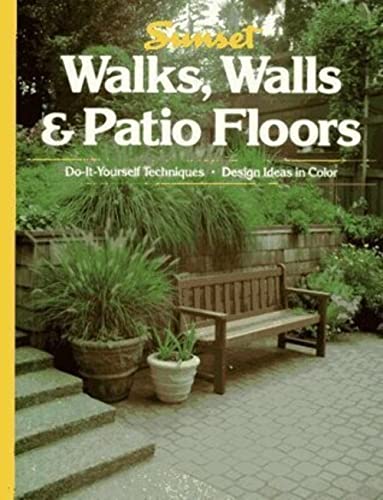 Beispielbild fr Walks, Walls & Patio Floors zum Verkauf von Wonder Book