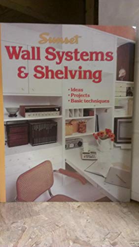Stock image for Wall Systems and Shelving for sale by Top Notch Books