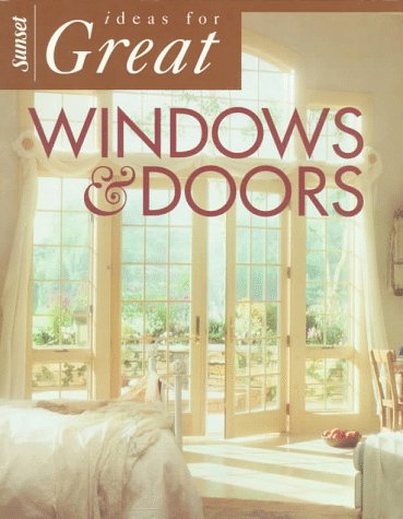 Stock image for Ideas for Great Windows & Doors for sale by Wonder Book