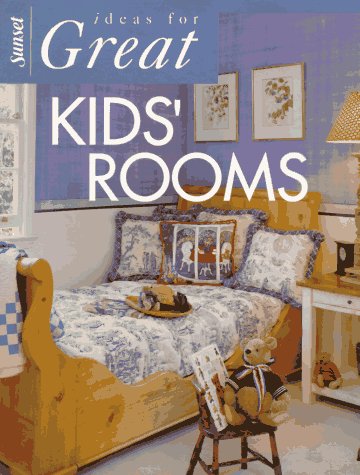 Stock image for Ideas for Great Kids' Rooms (Ideas for great rooms) for sale by Redux Books