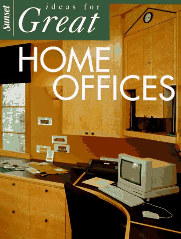 Stock image for Ideas for Great Home Offices for sale by Top Notch Books