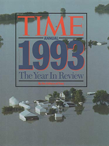 Time Annual 1993: The Year in Review (TIME ANNUAL: THE YEAR IN REVIEW)