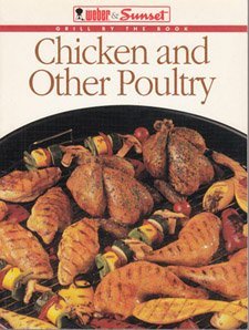 9780376020000: Chicken and other poultry (Grill by the book)
