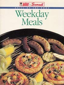 Stock image for Weekday meals (Grill by the book) for sale by SecondSale