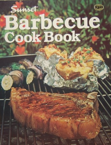 Stock image for Sunset BARBECUE COOK BOOK for sale by Ed Buryn Books
