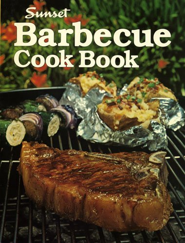 9780376020796: Title: Sunset Barbecue Cook Book