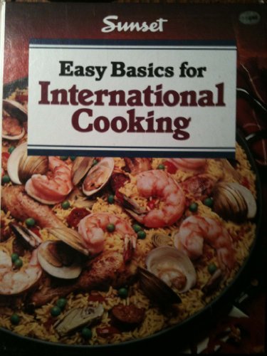 Beispielbild fr Easy Basics for International Cooking zum Verkauf von Wonder Book