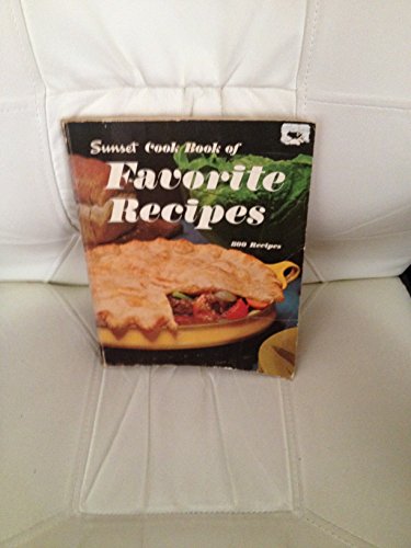 9780376021700: Sunset Cook Book of Favorite Recipes