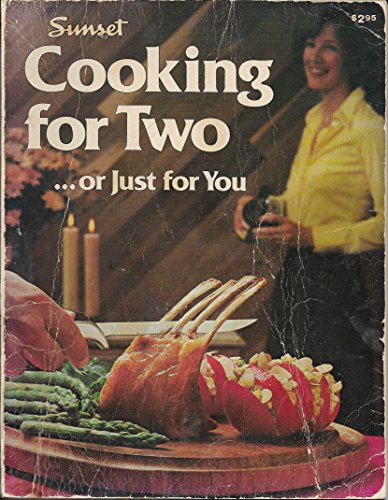 Stock image for Sunset Cooking for Two . or Just for You for sale by Jenson Books Inc