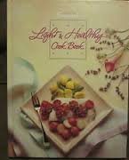Imagen de archivo de Light & Healthy Cook Book: The Best of Sunset a la venta por Orion Tech