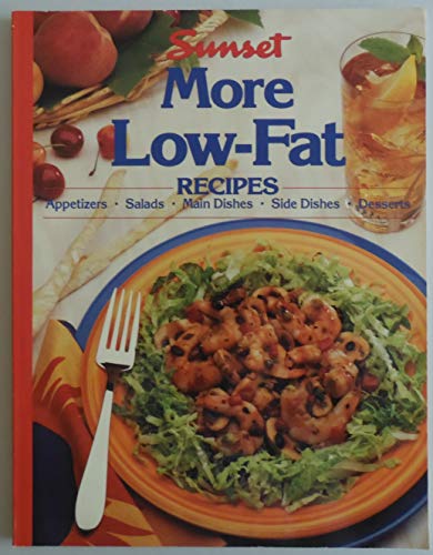 Imagen de archivo de More Low-Fat Recipes a la venta por Better World Books