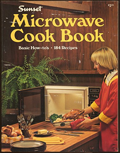 Beispielbild fr Microwave Cook Book (Sunset Cook Books) zum Verkauf von Wonder Book
