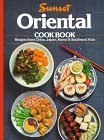 Imagen de archivo de Sunset Oriental Cookbook a la venta por SecondSale