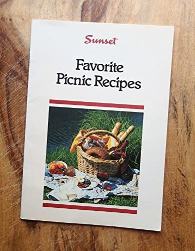 Beispielbild fr Sunset Favorite Picnic Recipes zum Verkauf von Wonder Book