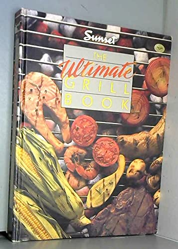 Imagen de archivo de Ultimate Grill Cook Book a la venta por Better World Books: West