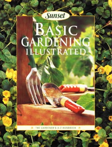 Beispielbild fr Basic Gardening Illustrated zum Verkauf von Wonder Book