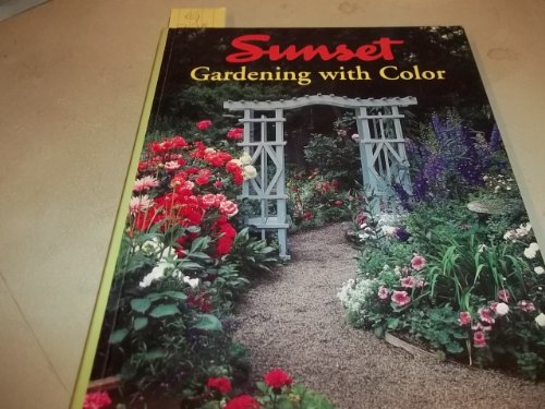 Beispielbild fr Sunset Gardening with Color zum Verkauf von gigabooks