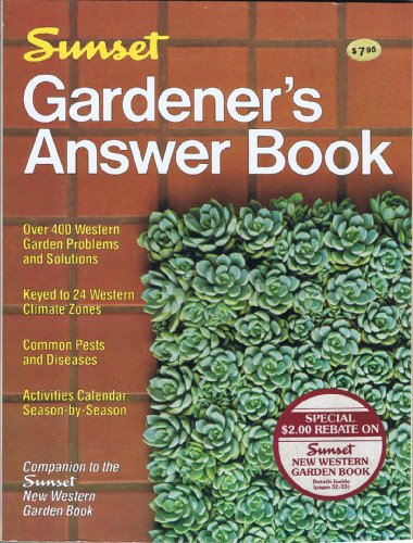 Imagen de archivo de Sunset Gardener's Answer Book a la venta por SecondSale