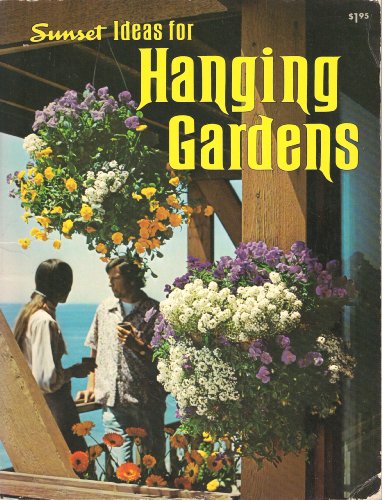 9780376033123: Sunset Ideas for Hanging Gardens