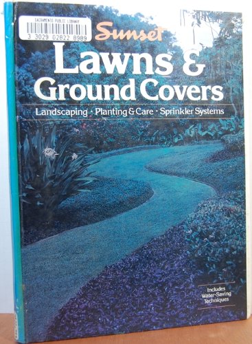 Imagen de archivo de Lawns and Ground Covers/Landscaping Planting & Care Sprinkler Systems a la venta por Your Online Bookstore