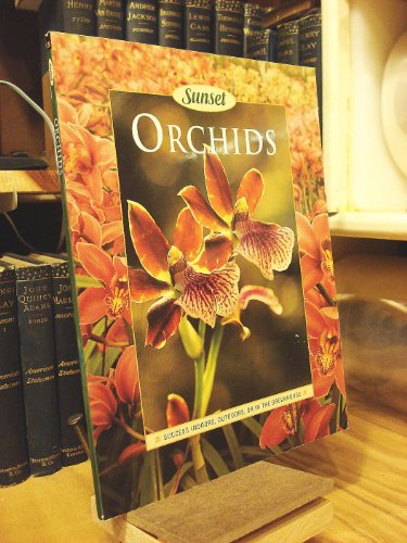 Stock image for Orchids (Sunset) for sale by Gulf Coast Books