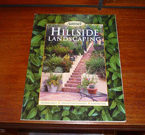 Sunset Hillside Landscaping (9780376037770) by Lang, Susan; Sunset Books