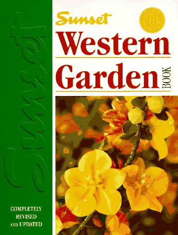 Imagen de archivo de SUNSET WESTERN GARDEN BOOK 40TH ANNIVESARY EDITION a la venta por WONDERFUL BOOKS BY MAIL