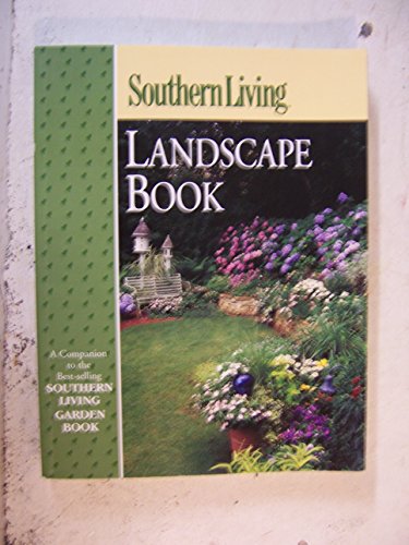 Immagine dell'editore per Southern Living Landscape Book venduto da ThriftBooks-Phoenix