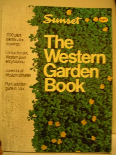 9780376038906: Sunset New Western Garden Book 4ED
