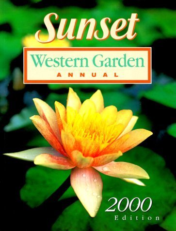 Stock image for Sunset Western Garden Annual 2000 for sale by The Book Spot