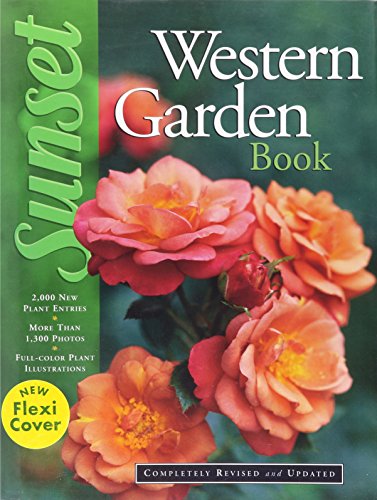 Imagen de archivo de New Sunset Western Garden Book -- Flexibind Edition (New Flexi Cover) a la venta por ThriftBooks-Dallas