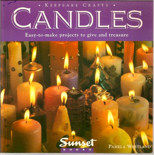 Stock image for Candles/Easy-To-Make Projects to Give and Treasure (Keepsake Crafts) for sale by Wonder Book
