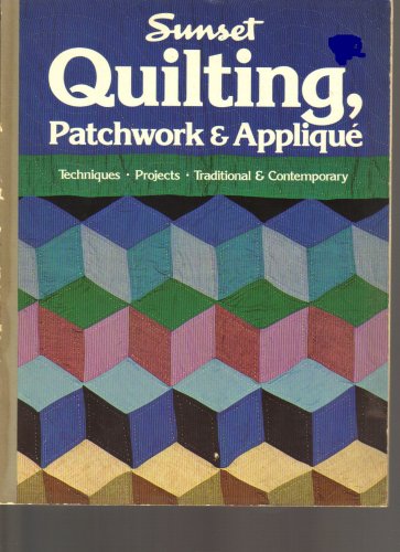 Beispielbild fr Quilting, Patchwork & Applique zum Verkauf von SecondSale