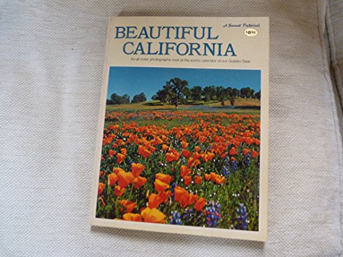 Beispielbild fr BEAUTIFUL CALIFORNIA.An all-color photographic looks a scenic splendor of our Golden State zum Verkauf von WONDERFUL BOOKS BY MAIL