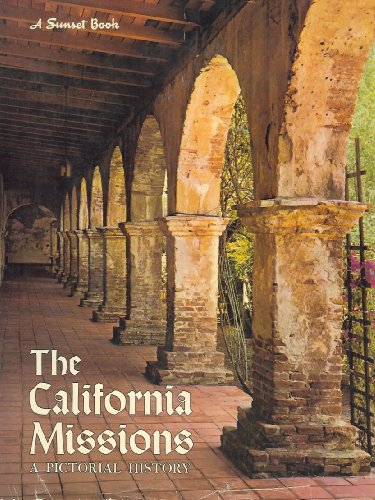 Beispielbild fr California Missions: A Pictorial History zum Verkauf von WorldofBooks