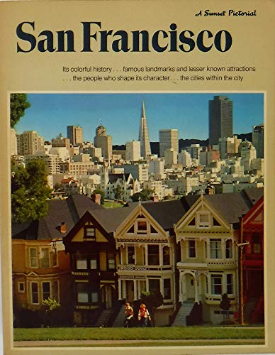 Stock image for San Francisco - A Sunset Pictorial for sale by Jenson Books Inc