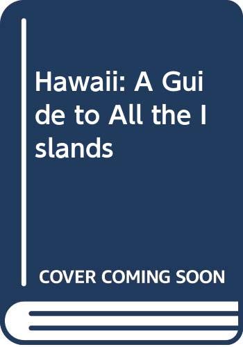 9780376063090: Hawaii Gde To All Islands: A Guide to All the Islands [Idioma Ingls]