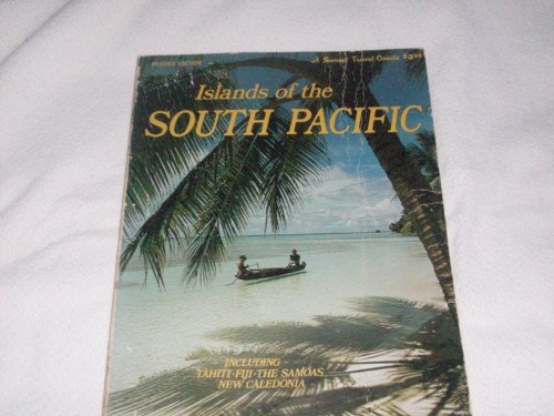 9780376063823: Islands of the South Pacific (Sunset Travel Books)