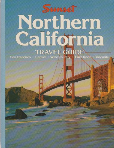 9780376065599: Northern California Travel Guide: San Francisco, Carmel Wine Country, Lake Tahoe, Yosemite
