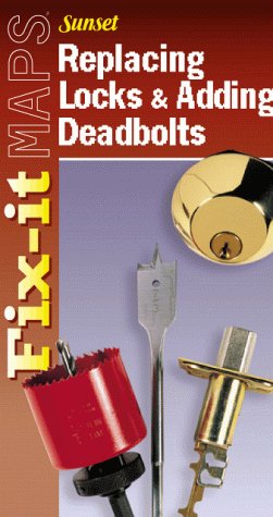 Beispielbild fr Replacing Locks & Adding Deadbolts (Fix-It Maps) zum Verkauf von Wonder Book