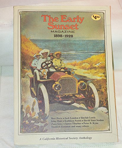Beispielbild fr The Early Sunset Magazine: 1898-1928 zum Verkauf von Vashon Island Books