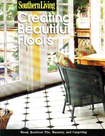 Beispielbild fr Creating Beautiful Floors zum Verkauf von Better World Books
