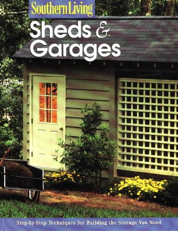 9780376090652: Southern Living Sheds & Garages