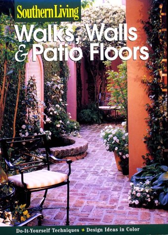 Beispielbild fr Walks, Walls and Patio Floors zum Verkauf von Better World Books